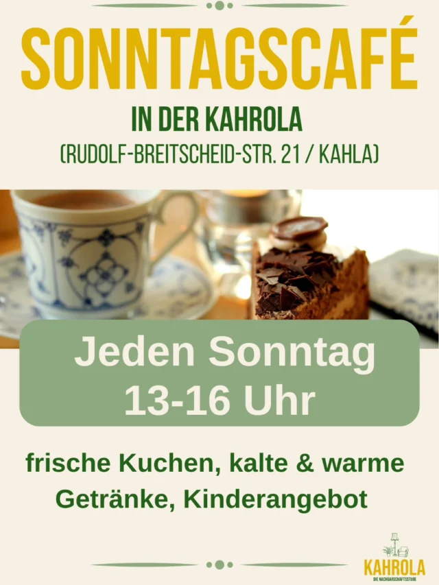 +++Veränderte Öffnungszeiten ab November+++

Unsere Zeiten für das Sonntagscafè verschieben sich um eine Stunde nach vorn auf 13-16 Uhr.
Sobald die Tage wieder länger werden, haben wir wieder wie gewohnt offen. Wir informieren euch rechtzeitig hier!

Am 28.12. haben wir nicht geöffnet wegen Feiertagen und so 😊